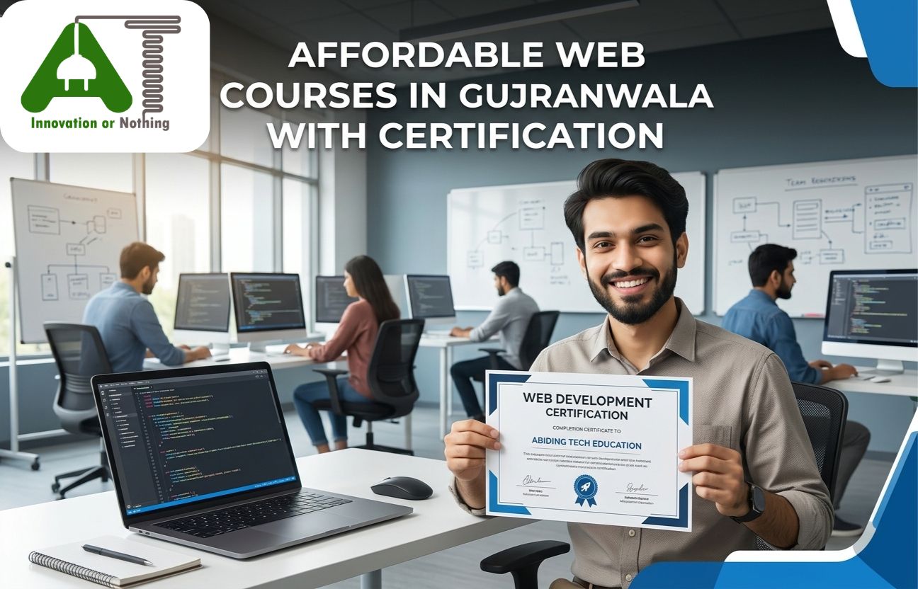 Affordable Web Courses in Gujranwala with Certification
